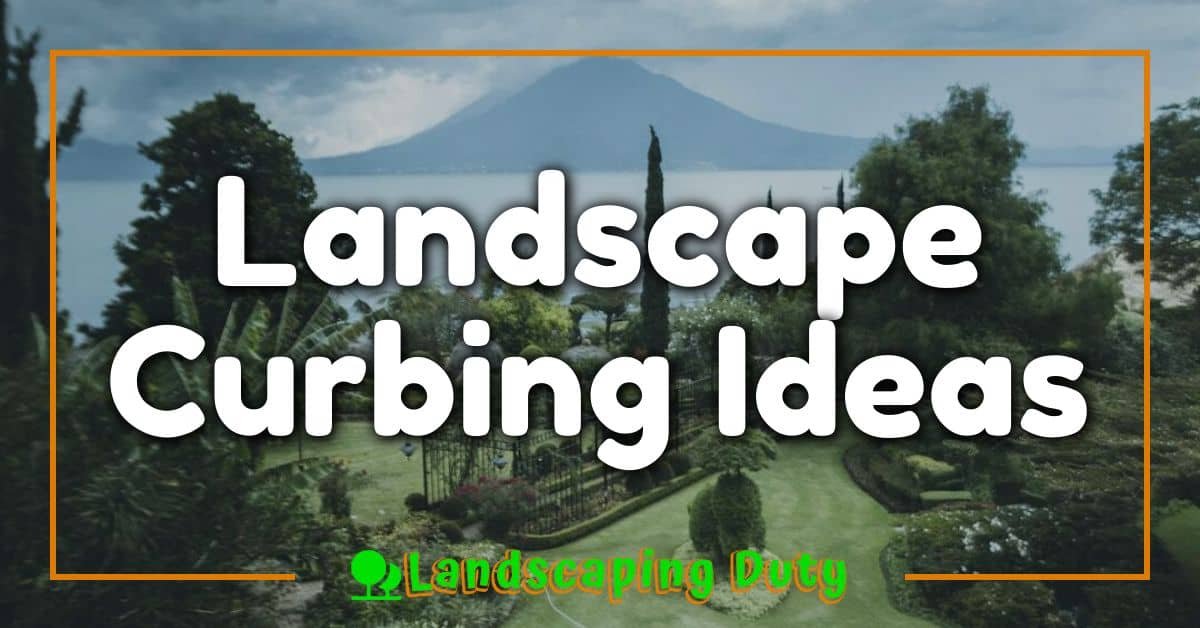 Landscape Curbing Ideas