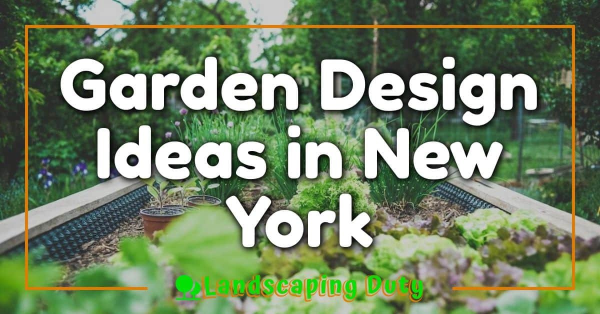 Garden Design Ideas in New York