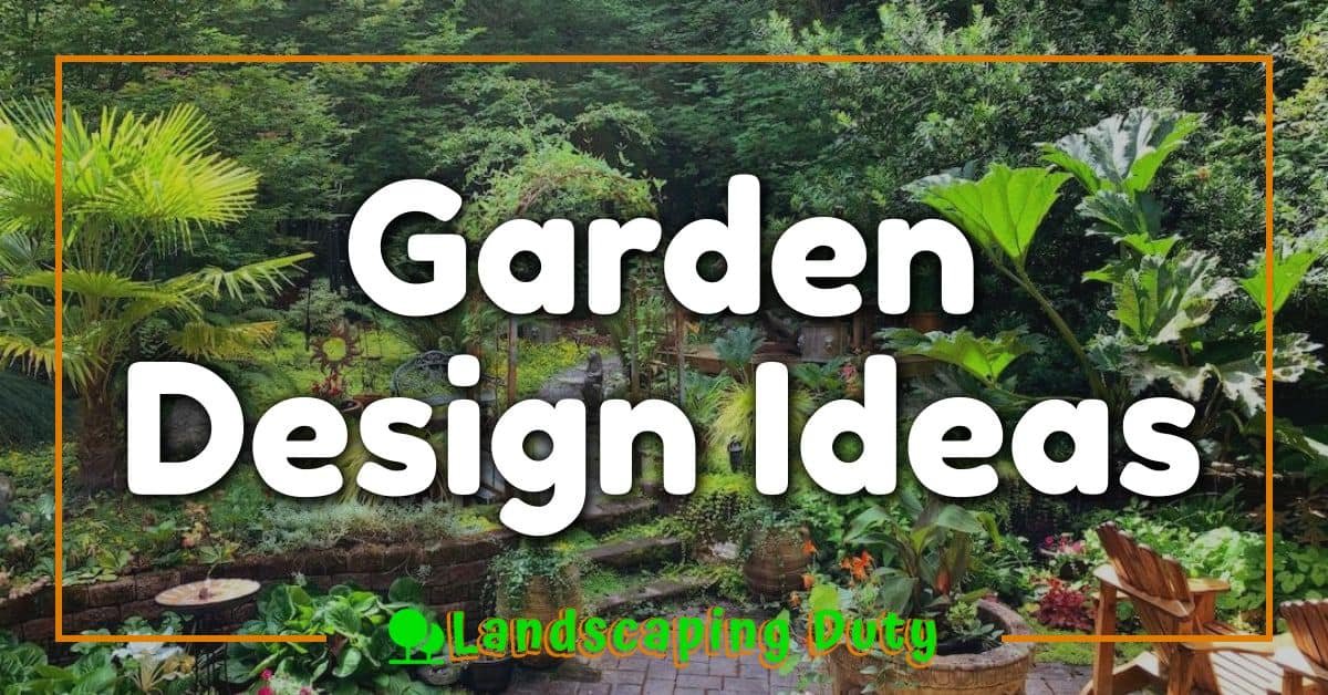 Garden Design Ideas