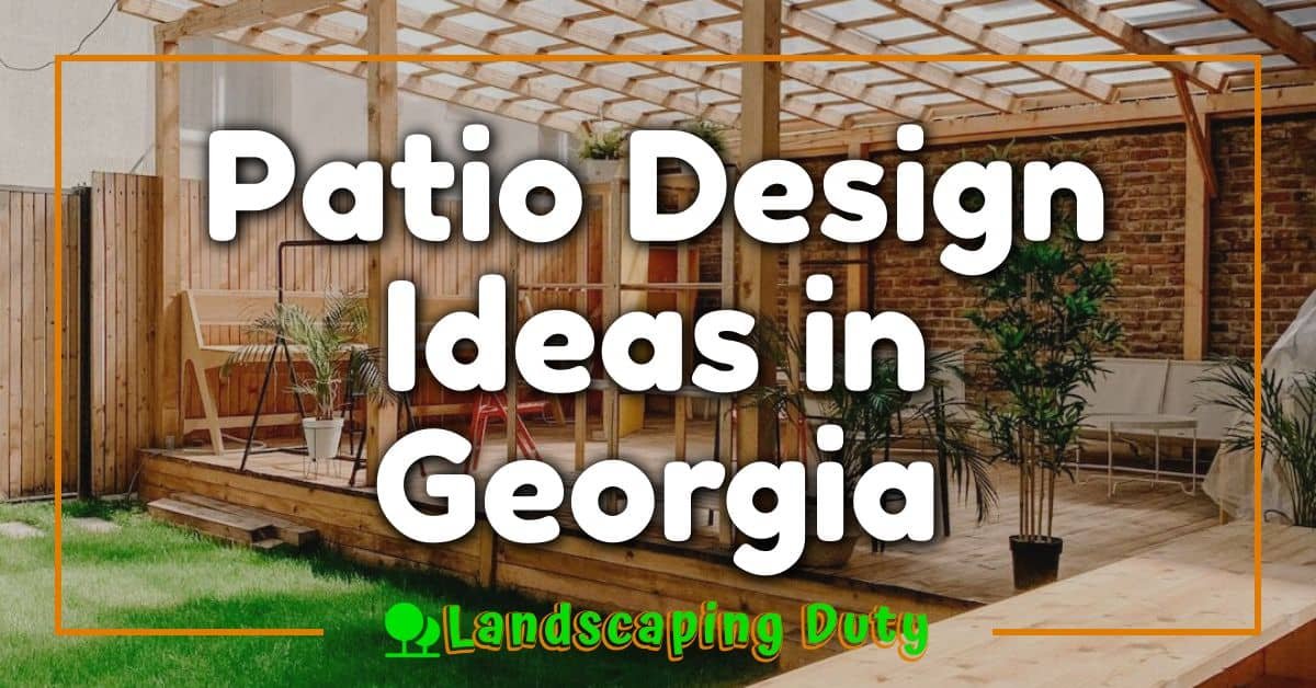 Patio Design Ideas in Georgia