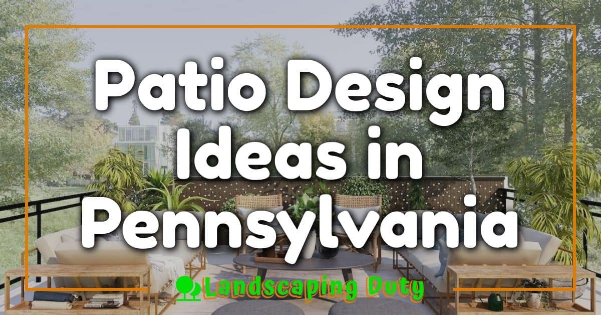 Patio Design Ideas in Pennsylvania